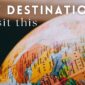 what is the best destination in the world